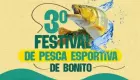 3&ordm; Festival de Pesca Esportiva de Bonito movimenta o final de semana no Distrito &Aacute;guas do Miran