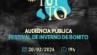 Audi&ecirc;ncia P&uacute;blica do Festival de Inverno de Bonito ser&aacute; realizada dia 20 de fevereiro