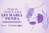 Campo Grande ser&aacute; palco da 20&ordf; Jornada Lei Maria da Penha nos dias 27 e 28