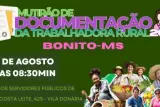 Bonito recebe Mutir&atilde;o de Documenta&ccedil;&atilde;o da Trabalhadora Rural a partir de ter&ccedil;a-feira