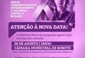 Nova data: abertura do Agosto Lilás será realizada no dia 26 em Bonito