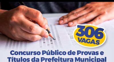 Prefeitura abre inscrições para Concurso Público com mais 300 vagas, CONFIRA