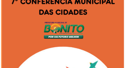 Prefeitura de Bonito realiza Conferência Municipal das Cidades no dia 13 de junho