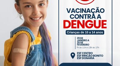 Campanha de vacinação contra dengue começa hoje em Bonito; confira o calendário