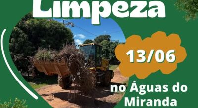 Mutir&atilde;o de limpeza ser&aacute; realizado sexta-feira no distrito &Aacute;guas do Miranda