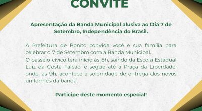 Bonito ter&aacute; apresenta&ccedil;&atilde;o da Banda Municipal em celebra&ccedil;&atilde;o ao Dia da Independ&ecirc;ncia