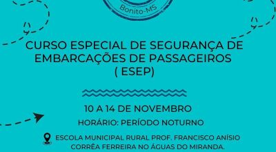 Inscri&ccedil;&otilde;es abertas: Curso Especial de Seguran&ccedil;a de Embarca&ccedil;&otilde;es de Passageiros (ESEP)