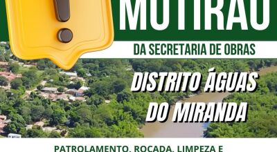 Mutir&atilde;o de limpeza ser&aacute; realizado distrito &Aacute;guas do Miranda