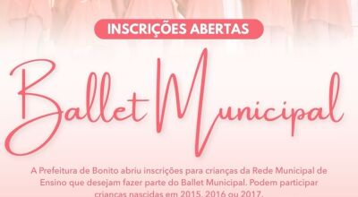 Prefeitura de Bonito est&aacute; com inscri&ccedil;&otilde;es abertas para o Ballet Municipal