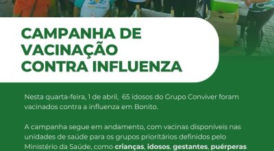 Bonito vacina idosos e destaca que vacina contra a influenza est&aacute; dispon&iacute;vel na cidade