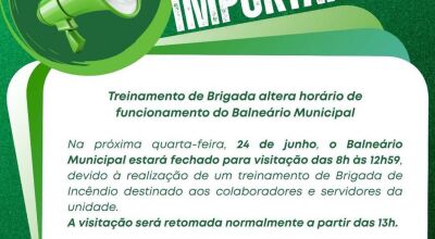 Balne&aacute;rio Municipal ter&aacute; o hor&aacute;rio de funcionamento alterado devido &agrave; realiza&ccedil;&atilde;o de um treinamento
