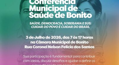 10&ordf; Confer&ecirc;ncia Municipal de Sa&uacute;de de Bonito ser&aacute; realizada no dia 3 de julho