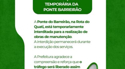 Ponte do Barreir&atilde;o &eacute; interditada para obras de manuten&ccedil;&atilde;o