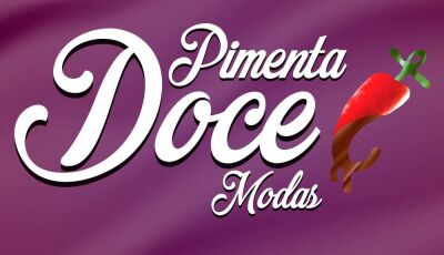 Loja Pimenta Doce Modas comemora 4 anos em Bonito e quem ganha a festa é o Bonitense. 