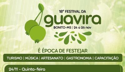 Festival começa com Shows e concurso da Maior Guavira de MS, veja a programação em Bonito
