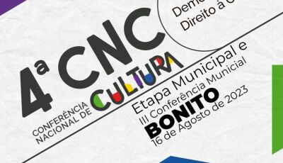 III Conferência Municipal de Cultura de Bonito será realizada no dia 16 de setembro