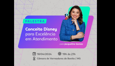 Bonito terá palestra sobre conceitos da Disney para Excelência em Atendimento