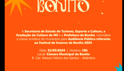 Audiência Pública sobre Festival de Inverno 2024 será realizada dia 21 de março em Bonito