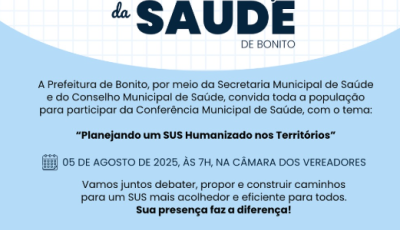 Bonito se prepara para a 9ª Conferência Municipal de Saúde