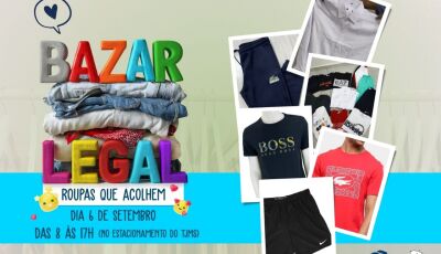 Bazar Legal do TJMS beneficiará instituições que promovem inclusão e assistência social
