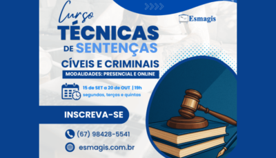 Última semana de inscrições no curso de Técnicas de Sentenças Cíveis e Criminais da Esmagis