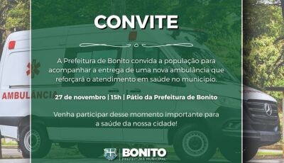Bonito entrega nova ambulância nesta quinta-feira para reforçar a saúde pública