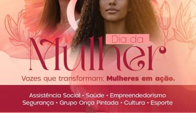 Bonito realiza Dia da Mulher  Vozes que transformam