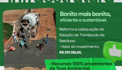 Bonito anuncia Reforma da Estação de Transbordo de Resíduos