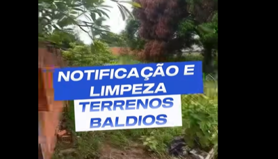 Prefeitura alerta donos de terrenos baldios e anuncia fiscalização em Bonito 