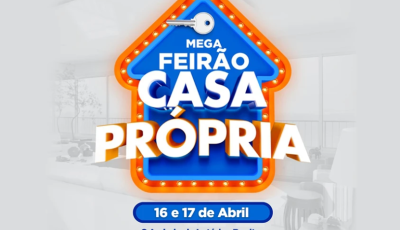 Bonito recebe Mega Feirão da Casa Própria com crédito facilitado e grandes oportunidades