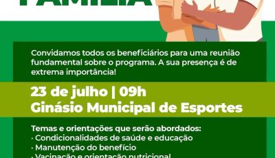 Prefeitura realiza reunião de orientação para famílias atendidas pelo programa no dia 23 de julho