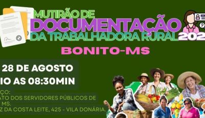 Bonito recebe Mutirão de Documentação da Trabalhadora Rural a partir de segunda-feira