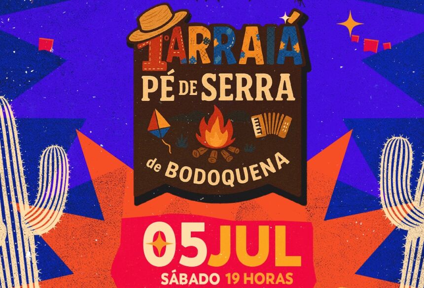 Além do show ao vivo, o Arraiá Pé de Serra contará com apresentações culturais, pescaria, barracas de comidas típicas e brincadeiras