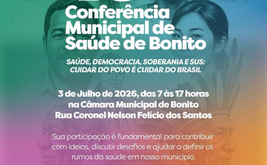 10ª Conferência Municipal de Saúde de Bonito será realizada no dia 3 de julho