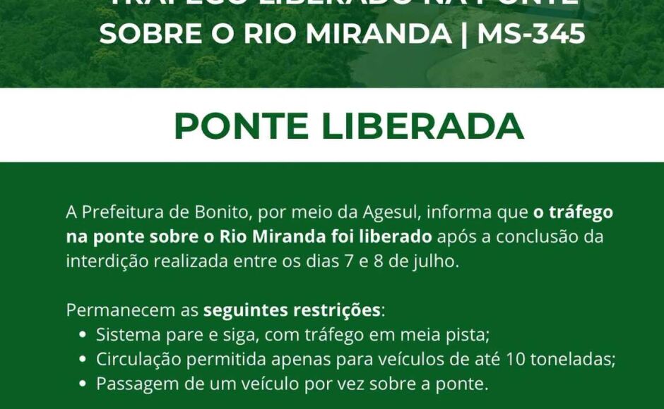 Tráfego na ponte sobre o Rio Miranda é liberado com restrições de circulação
