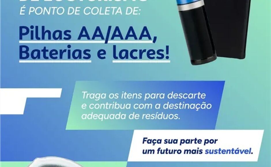 SEBRAE Bonito instala pontos de coleta para pilhas, baterias e lacres
